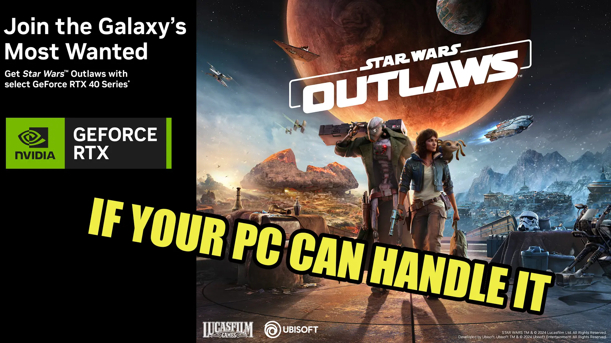 Topical Star Wars: Outlaws…The $2,500 Game